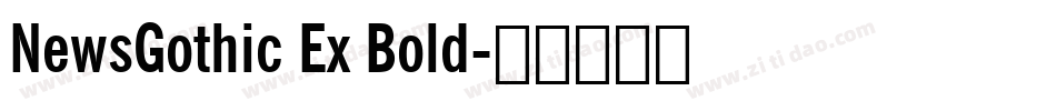 NewsGothic Ex Bold字体转换